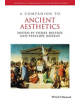 COMPANION TO ANCIENT AESTHETICS - 9781119063919-thumb