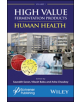 High Value Fermentation Products, Volume 1 - 9781119460015-thumb