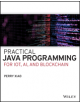 Practical Java Programming for IoT, AI, and Blockchain - 9781119560012-thumb