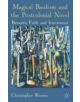 Magical Realism and the Postcolonial Novel - 9781137440860-thumb