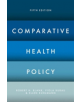 Comparative Health Policy - 9781137544957-thumb