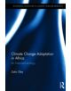 Climate Change Adaptation in Africa - 9781138013995-thumb