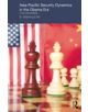 Asia-Pacific Security Dynamics in the Obama Era - 9781138017054-thumb