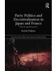 Party Politics and Decentralization in Japan and France - 9781138018099-thumb