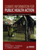 Climate Information for Public Health Action - 9781138069640-thumb