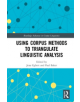 Using Corpus Methods to Triangulate Linguistic Analysis - 9781138082540-thumb