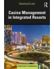 Casino Management in Integrated Resorts - 9781138097506-thumb