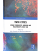 Twin Cities - 9781138098008-thumb