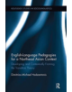 English Language Pedagogies for a Northeast Asian Context - 9781138107908-thumb