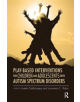 Play-Based Interventions for Children and Adolescents with Autism Spectrum Disorders - 9781138110885-thumb