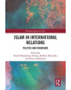 Islam in International Relations - 9781138200937-thumb