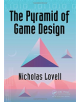The Pyramid of Game Design - 9781138298897-thumb