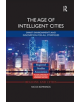The Age of Intelligent Cities - 9781138329058-thumb