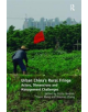 Urban China's Rural Fringe - 9781138342002-thumb