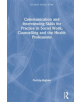 Communication and Interviewing Skills for Practice in Social Work, Counselling and the Health Professions - 9781138342934-thumb