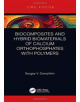 Biocomposites and Hybrid Biomaterials of Calcium Orthophosphates with Polymers - 9781138343108-thumb