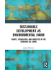 Sustainable Development as Environmental Harm - 9781138390089-thumb
