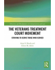 The Veterans Treatment Court Movement - 9781138393745-thumb