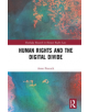 Human Rights and the Digital Divide - 9781138486065-thumb