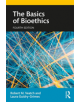 The Basics of Bioethics - 9781138580084-thumb