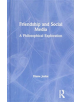 Friendship and Social Media - 9781138629448-thumb