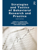 Strategies and Tactics of Behavioral Research and Practice - 9781138641594-thumb