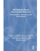 Mindfulness-Based Intervention Research - 9781138681385-thumb
