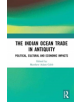 The Indian Ocean Trade in Antiquity - 9781138738263-thumb