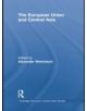 The European Union and Central Asia - 9781138785168-thumb