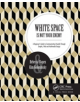 White Space Is Not Your Enemy - 9781138804647-thumb