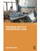 Governing Health in Contemporary China - 9781138815667-thumb