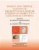 Words and Things: Cognitive Neuropsychological Studies in Tribute to Eleanor M. Saffran - 9781138877993-thumb