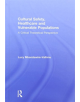 Cultural Safety,Healthcare and Vulnerable Populations - 9781138897816-thumb