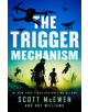 The Trigger Mechanism - 9781250088253-thumb