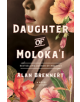 Daughter of Moloka'I - 9781250137661-thumb