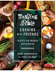 Tasting Table Cooking with Friends - 9781250139542-thumb