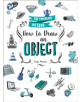 How to Draw an Object - 9781250170088-thumb