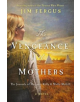 The Vengeance of Mothers - 9781250170330-thumb