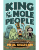 King of the Mole People (Book 1) - 9781250171344-thumb