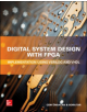 Digital System Design with FPGA: Implementation Using Verilog and VHDL - 9781259837906-thumb