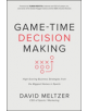 Game-Time Decision Making: High-Scoring Business Strategies from the Biggest Names in Sports - 9781260452617-thumb
