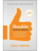 Likeable Social Media, Third Edition: How To Delight Your Customers, Create an Irresistible Brand, & Be Generally Amazing On -thumb