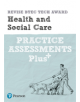 Revise BTEC Tech Award Health and Social Care Practice Assessments Plus - 9781292306995-thumb