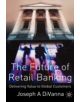 The Future of Retail Banking - 9781403911261-thumb