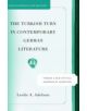 The Turkish Turn in Contemporary German Literature - 9781403969132-thumb
