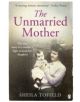 The Unmarried Mother - 9781405911344-thumb