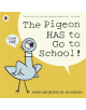 The Pigeon HAS to Go to School! - 9781406389012-thumb