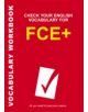 Check Your English Vocabulary for FCE+ - 9781408104552-thumb