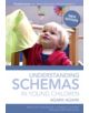 Understanding Schemas in Young Children - 9781408189146-thumb