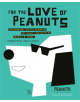 For the Love of Peanuts - 9781408712962-thumb
